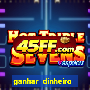 ganhar dinheiro jogando sem depositar nada